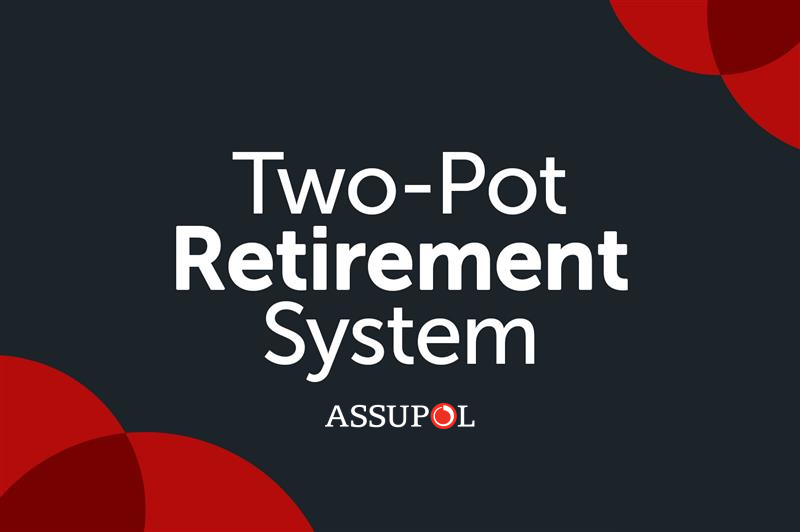 Understanding the Two-Pot Retirement System